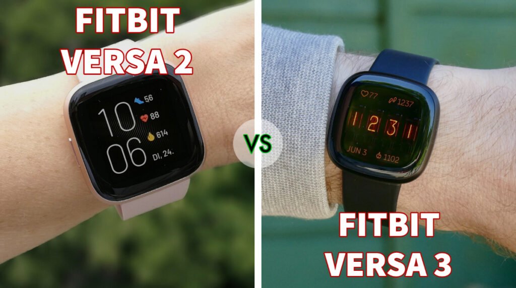 Fitbit Versa 2 Vs Fitbit Versa 3 (Comparison Review) - UBG