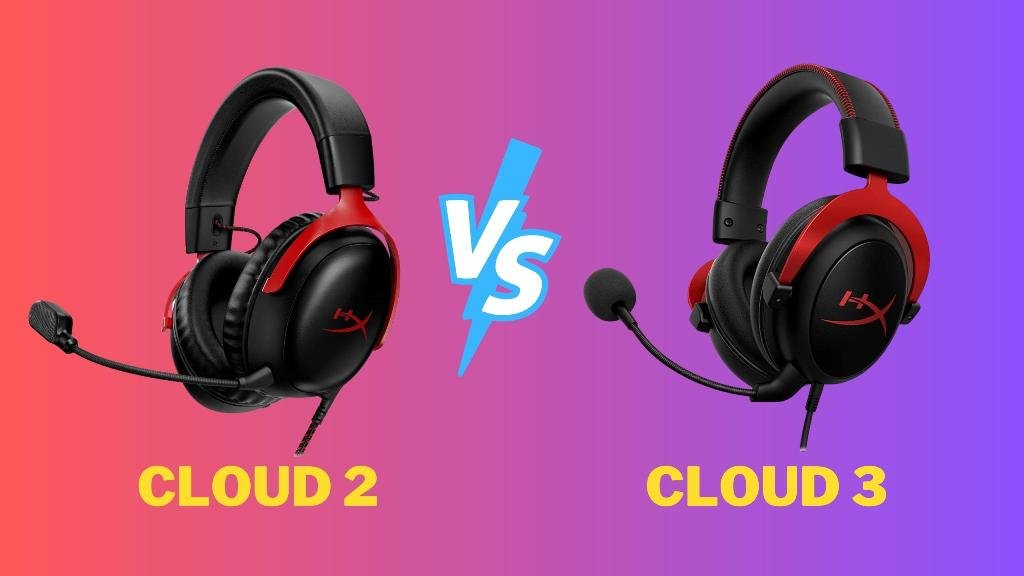 HyperX Cloud 2 vs Cloud 3 Gaming Headsets: Detailed Comparison Guide